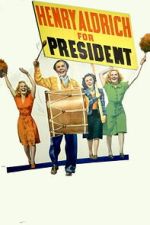 Watch Henry Aldrich for President Moviesjoy
