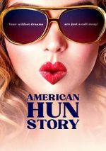 Watch American Hun Story Moviesjoy