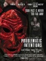 Watch Problematic Intentions Moviesjoy