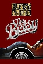 Watch The Betsy Moviesjoy