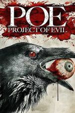 Watch P.O.E. : Project of Evil Moviesjoy