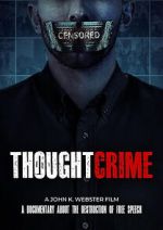 Watch Thoughtcrime Moviesjoy
