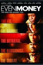 Watch Even Money Moviesjoy