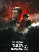 Watch Bring Me a Skin for Dancing In Moviesjoy