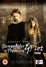 Watch Gunpowder, Treason & Plot Moviesjoy