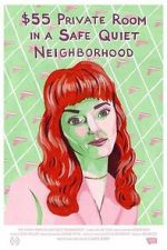 Watch $55 Private Room in a Safe Quiet Neighborhood Moviesjoy