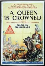 Watch A Queen Is Crowned Moviesjoy
