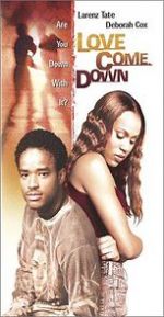 Watch Love Come Down Moviesjoy