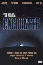 Watch The Aurora Encounter Moviesjoy