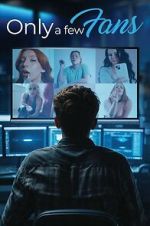 Watch Only a Few Fans Moviesjoy