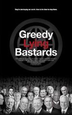 Watch Greedy Lying Bastards Moviesjoy