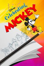 Watch Celebrating Mickey Moviesjoy
