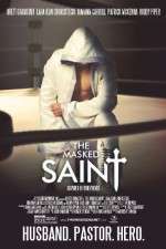 Watch The Masked Saint Moviesjoy