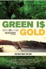 Watch Green is Gold Moviesjoy