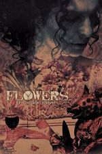 Watch Flowers Moviesjoy