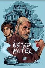 Watch Ustad Hotel Moviesjoy