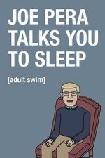 Watch Joe Pera Talks You to Sleep Moviesjoy