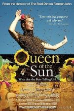 Watch Queen of the Sun: What Are the Bees Telling Us?‎ Moviesjoy
