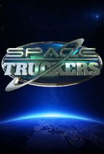 Watch Space Truckers Moviesjoy