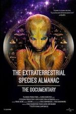 Watch The Extraterrestrial Species Almanac Moviesjoy
