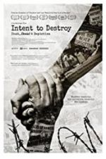 Watch Intent to Destroy: Death, Denial &amp; Depiction Moviesjoy