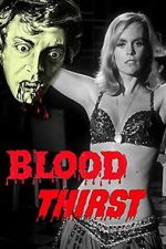 Watch Blood Thirst Moviesjoy
