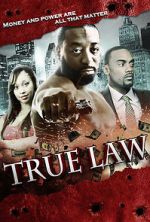 Watch True Law Moviesjoy