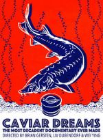 Watch Caviar Dreams Moviesjoy