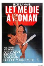 Watch Let Me Die a Woman Moviesjoy