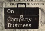 Watch On Company Business Moviesjoy