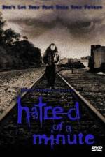 Watch Hatred of a Minute Moviesjoy