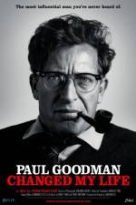 Watch Paul Goodman Changed My Life Moviesjoy