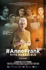 Watch #Anne Frank Parallel Stories Moviesjoy