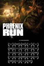 Watch Phoenix Run: Home Moviesjoy