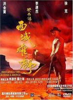 Watch Once Upon a Time in China and America Moviesjoy