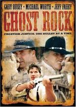 Watch Ghost Rock Moviesjoy