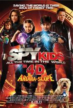 Watch Spy Kids 4-D: All the Time in the World Moviesjoy