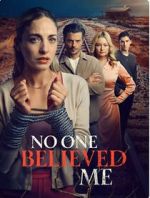 Watch No One Believed Me Moviesjoy