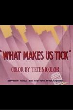 Watch What Makes Us Tick Moviesjoy