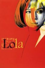 Watch Lola Moviesjoy