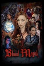 Watch Blood Magick Moviesjoy