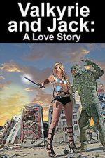 Watch Valkyrie and Jack: A Love Story Moviesjoy