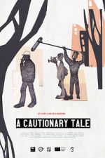Watch A Cautionary Tale Moviesjoy