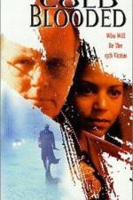 Watch Cold Blooded Moviesjoy