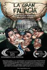 Watch La gran falacia Moviesjoy