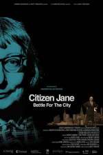 Watch Citizen Jane Battle for the City Moviesjoy