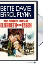 Watch The Private Lives of Elizabeth and Essex Moviesjoy