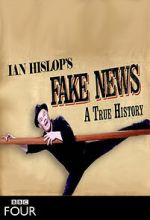 Watch Fake News: A True History (TV Special 2019) Moviesjoy