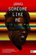 Watch Someone Like Me Moviesjoy
