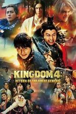 Watch Kingdom: Return of the Great General Moviesjoy